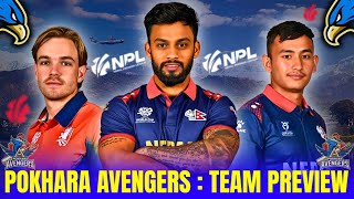 Can Kushal Bhurtel Lead Pokhara To Victory? || Team Preview: Pokhara Avengers || NPL 2024