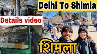 Delhi to shimla | Delhi to shimla by bus | Delhi to shimla by volvo bus | Delhi to shimla bus