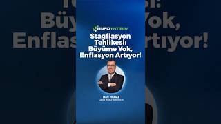 Stagflasyon Tehlikesi: Büyüme Yok, Enflasyon Artıyor! #shorts