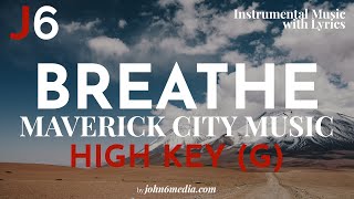 Maverick City Music | Breathe Instrumental Music and Lyrics High Key (G)