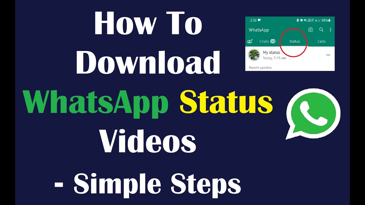 How To Download WhatsApp Status Videos - Simple Steps - YouTube