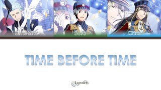 Time Before Time - Legenders [JP/EN Color-Coded Lyrics]