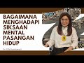 BAGAIMANA MENGHADAPI SIKSAAN MENTAL PASANGAN HIDUP | Ev. Elly Kurniawati | 13 Nov 2024