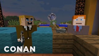 The CONAN "Minecraft" Episode That Will Never Be | CONAN on TBS