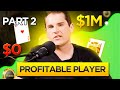 How to Become a Profitable Poker Player Part 2 | Bart Hanson at Crushlivepoker