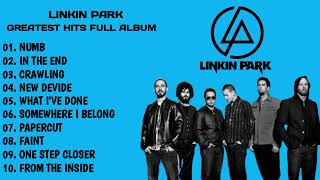 LINKIN PARK FULL ALBUM BEST SONG ALL TIME