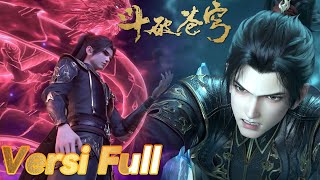 VERSI FULL🔥Xiao Yan dapat api baru berhasil sampai Dou Zun?🔥|  Battle Through the Heavens EP 121-128