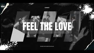 FEEL THE LOVE l CHXNCE MUSIC l GUITAR TYPE BEAT l ROMANTIC BEAT