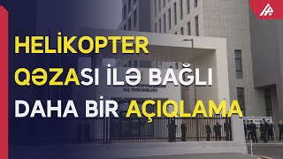 Baş Prokurorluq: Helikopter qəzasında 14 nəfər həlak olub