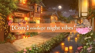 【Cozy】 𝓋𝒾𝓃𝓉𝒶𝑔𝑒 night vibes 🍡 Lofi Hip Hop Beats