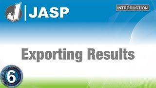 Export Data, Results, Tables, \u0026 Figures: Discover Statistics with JASP for Beginners (6 of 6)