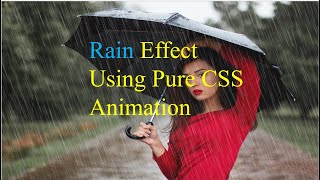 Rain Effect Using Pure CSS Animation