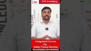 Integrated Course for Indian Forest Service (IFoS) at DHI Academy