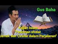 Gus Baha..... Kajian singkat tentang Jamak dan Qashar