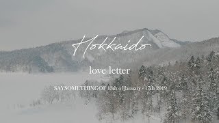 Trip in Hokkaido / Love letter