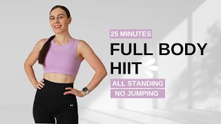 25 MIN FULL BODY HIIT WORKOUT ALL STANDING | knee friendly | no jumping | home workout |