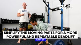 Simplify the Moving Parts for a More Powerful and Repeatable Deadlift (4 of 4)