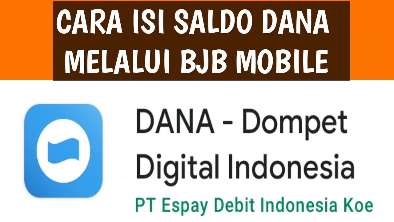 CARA ISI SALDO DANA MELALUI BJB MOBILE - YouTube