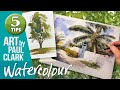 5 Tips for Painting Trees in Watercolour by Paul Clark