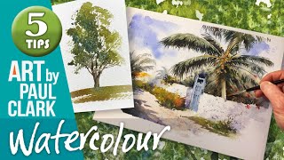 5 Tips for Painting Trees in Watercolour by Paul Clark