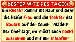 🤣 BESTER WITZ DES TAGES! Ein Knecht will mit der Frau und der Tochter des Bauern schlafen...