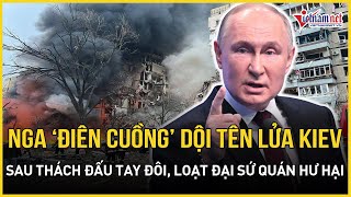 Nga ‘điên cuồng’ dội tên lửa xuống Kiev sau thách thức đấu tay đôi, tàn phá loạt đại sứ quán