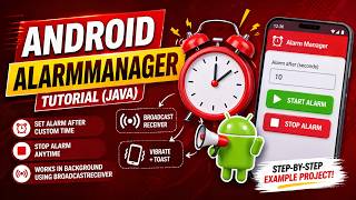 ANDROID - ALARM MANAGER TUTORIAL IN JAVA ||