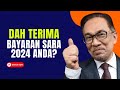 DAH TERIMA BYRN SARA 2024 ANDA?