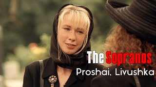 The Sopranos: "Proshai, Livushka"