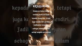 KEJUJURAN #motivasicinta #inspirasicinta #shortsfeed