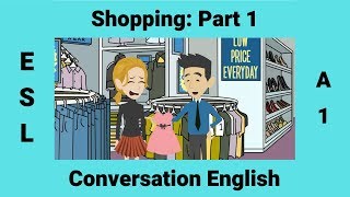 Asking for Help Shopping ESL Conversation