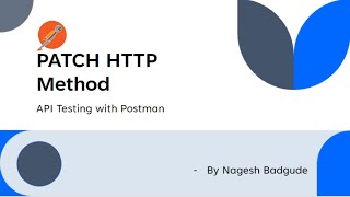 PATCH HTTP Method - API Testing with Postman