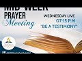 MID_WEEK PRAYER meeting | 