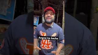 Angrej ka Bacha/Aise logo Se Hai India Badnaam￼/chef Ravikant/Brothers zaika corner#viral #shorts