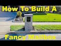 How to build Stone Pillar Mailbox