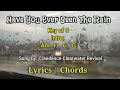 Have You Ever Seen The Rain | Creedence Clearwater Revival | Lyrics | Chords