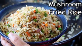 Mushroom fried rice | Leftover Rice Recipe | Mushroom Rice Recipe - Healthy Rice Recipes