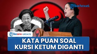 Respons Puan soal Isu PDIP Ganti Posisi Megawati dan Hasto: Tunggu Selepas Kongres 25 April Nanti