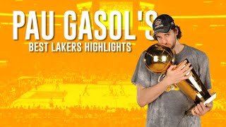Pau Gasol's Best Lakers Highlights
