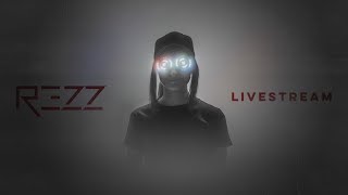 REZZ live 30 minute set