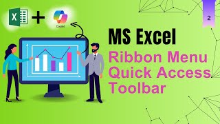 02 | Excel Ribbon Menu & Quick Access Toolbar Explained | Excel Essentials