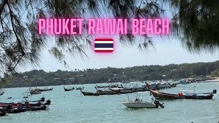 EP 633 หาดราไวย์ ภูเก็ต Rawai Beach Phuket Thailand 28 Januar 2024 🇹🇭🇨🇭♥️