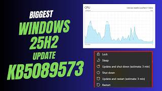 Biggest Windows 11 (KB5089573) 25H2 Update with Performance Improvements, New CPU Boost,Shared Audio