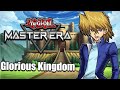 Yu-Gi-Oh! Master Era - Glorious Kingdom