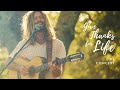 Give Thanks for Life with Sam Garrett (Live Concert)
