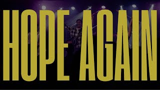 HOPE AGAIN | KXC | Live from Easter Sunday at The Forge Community Church