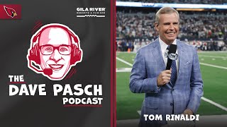 Dave Pasch Podcast - Tom Rinaldi Talks Cards Win vs. 49ers, Shares Murray, Conner and Gannon Stories