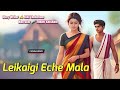 leikaigi eche mala manipuri phunga wari record🎤 thoibi keisham story✍️ riki thokchom