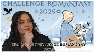 PAL du challenge ROMANTASY 2025 ! ❤️‍🔥🗡