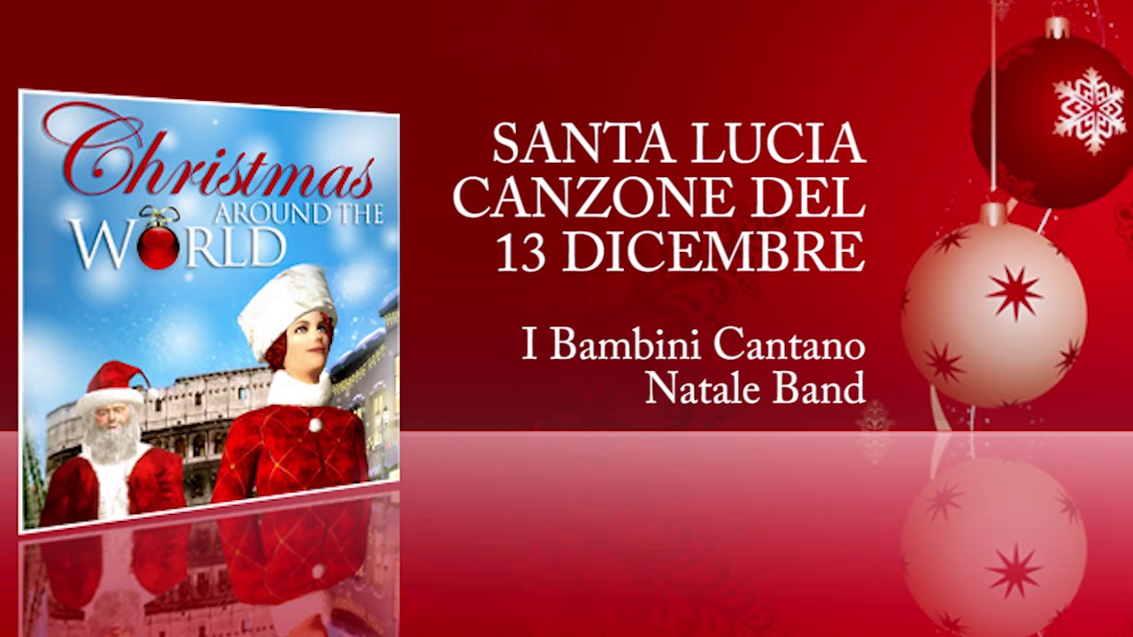 Santa Lucia, Canzone Del 13 Dicembre - YouTube